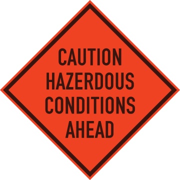 caution-hazardous-conditions-sign_1672693878