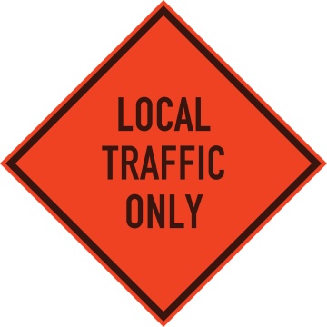 local-traffic-only-sign