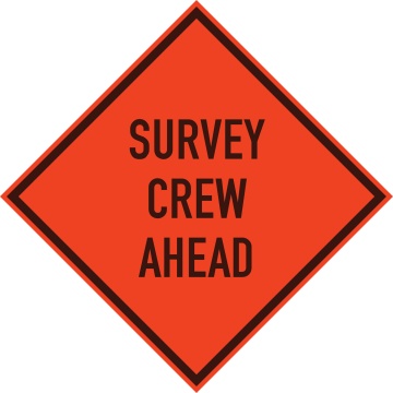 survey-crew-ahead-sign