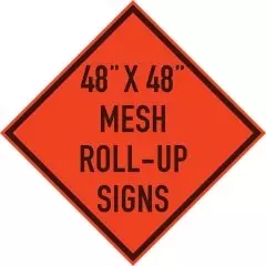 48 inch mesh roll-up sign